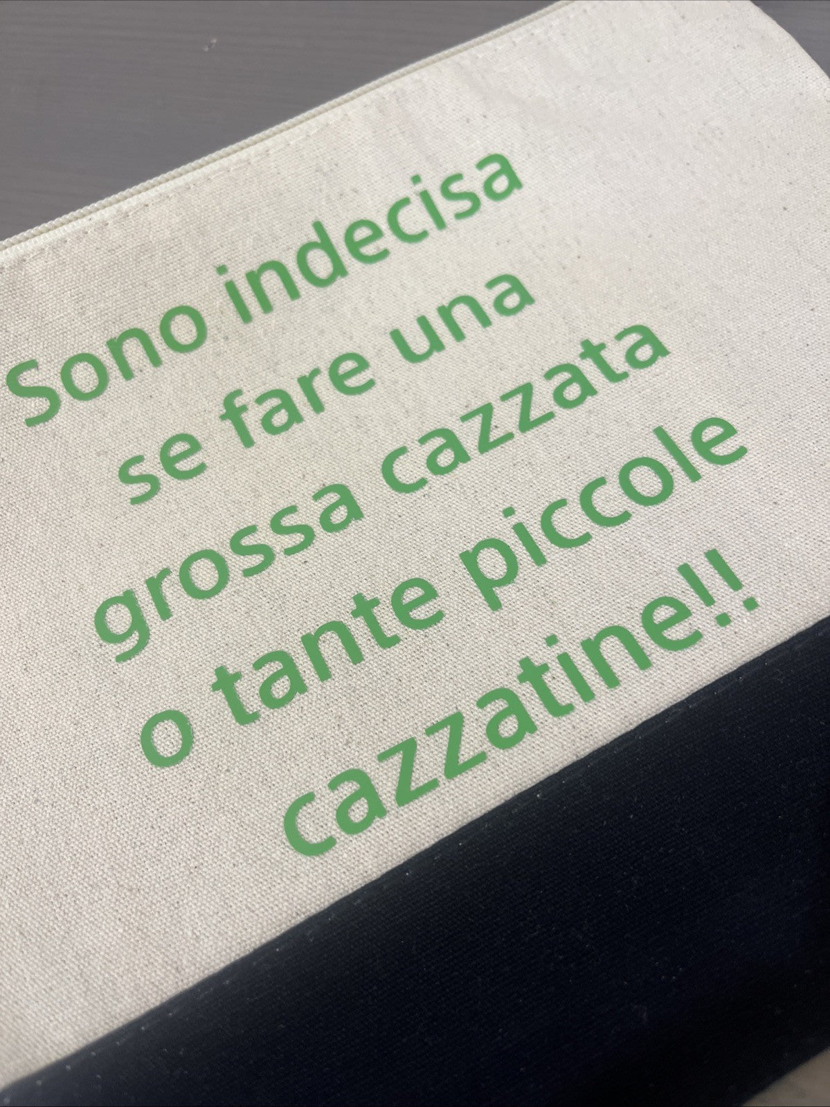 busta porta oggetti beauty pochette scritta divertente da borsa "sono indecisa..."