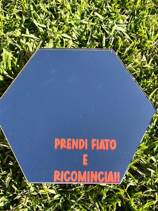 specchio decorativo da parete con frase "prendi fiato e ricomincia"